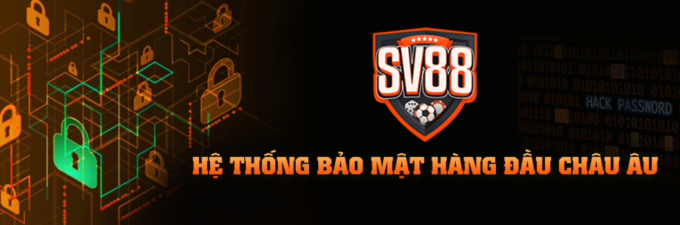 sv88 he thong bao mat an toan hang dau